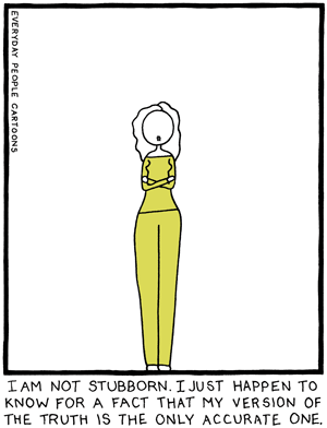 Comic about being stubborn and inflexible.