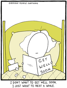 A comic about getting well and better soon, but just wanting to rest and mindfulness