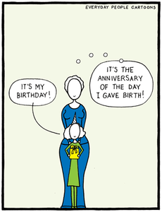A comic about mom celebrating when it's a child's birthday.