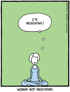 comic about meditating, mindfulness, mindful humor, and mindfulness.