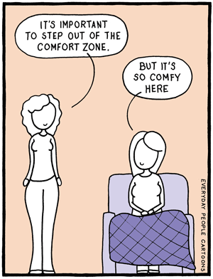 A comic about the benefits and harm of stepping out of our comfort zone or not and mindfulness